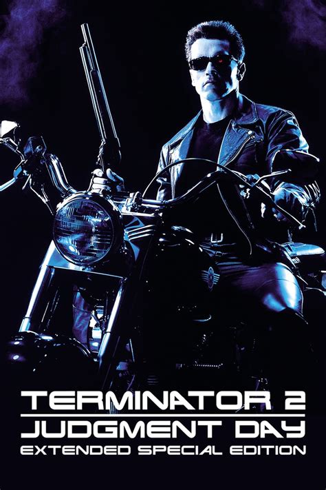 Terminator 2: Judgment Day .